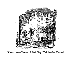 VIGNETTE-Tower of Old City Wall in the Vennel