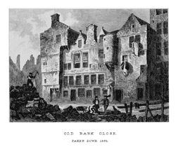 OLD BANK CLOSE
TAKEN DOWN 1835