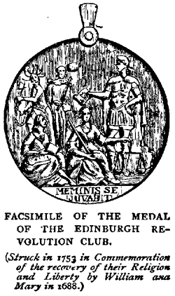 FACSIMILE OF THE MEDAL
OF THE EDINBURGH REVOLUTION CLUB.