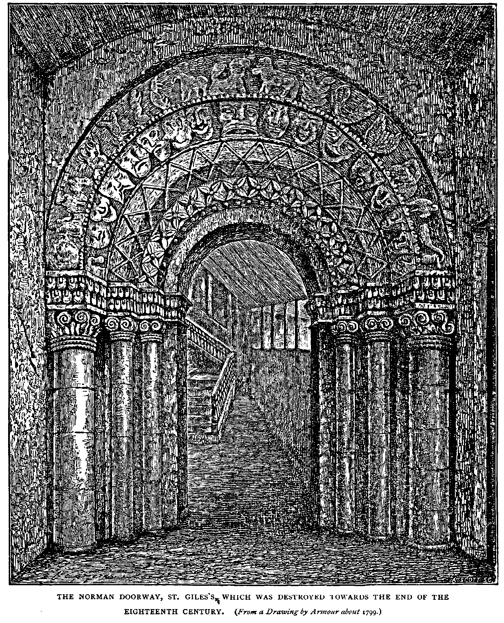 THE NORMAN DOORWAY, ST. GILES?S WHICH WAS DESTROYED TOWARDS THE END OF THE
EIGHTEENTH CENTURY.