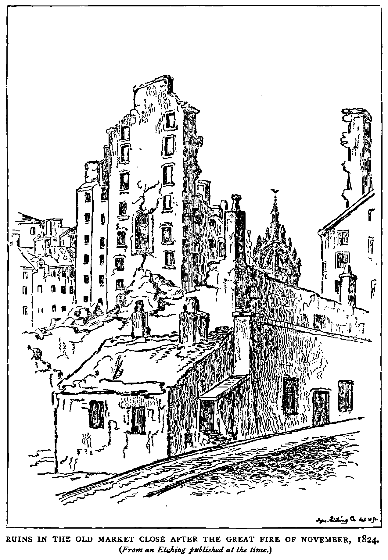 RUINS IN THE OLD MARKET CLOSE AFTER THE GREAT FIRE OF NOVEMBER, 1824.