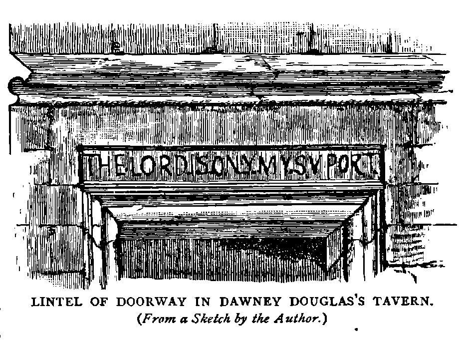 LINTEL OF DOORWAY IN DAWNEY DOUGLAS?S TAVERN.