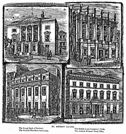 ST. ANDREW SQUARE,
The Royal Eank of Scotland.
The Scottish Provident Institution.
The British Linen Company's Rank
The Scottish Widows' Fund Office.