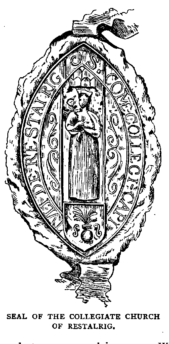 SEAL OF THE COLLEGIATE OF RESTALRIG.