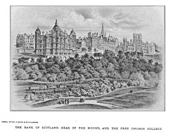 THE BANK OF SCOTLAND, HEAD OF THE MOUND, AND THE FREE CHURCH COLLEGE.