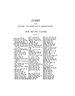 INDEX
TO THE
N A31 E S I N C I D EN TAL L Y M ENT I 0 NE I)
IS
THE SECOND VOLUME.
A
ABEBCROMBIDEr,. , 452 .
Abercromby, Lord, 21, 325
Abercromby, General Sir Ralph,
38, 125, 163, 189, 349
Abercromby, bfiss Elizabeth, 38
Abercromby, Sir Robert, 38, 39
Abercromby, the Hon. James,
Speaker of the House of Commons,
390
Adam, Dr. Alexander, 19, 37
Adam, Lord Chief Commissioner,
Adams, President, 71, 194
Adie, Mr. Andrew, 403, 407
Aikmau, Rev. John, 40, 41
Aikman, Mrs., 40
Aikman, Robert, 238
Albemarle, Lord, 22
Alexander, Rev. William Lindsdy:
Alexander, Mrs., of Balloclimyle
Alison, Archibald, Esq. , 363, 465
Alison, Professor, 452
Allan, David, 96
Allan and Co., Messrs. Thomas
Alston, Dr. Charles, 415, 416
Alva, Lord, 336
Amesbury, Lord, 466
Amy, James L', Esq., 363
Anderson, Dr. Walter, 75
Anderson, Mr. William, 228
Anderson, Professor, 244
Anderson, &Ir. David, 403
Anderson, Mr. William, 403, 401
Anderson, Mr. Charles, 403, 408
295, 296, 363
A.M., 40
126
371
Pndrev v. Murdoch, 21
4ndrew, George, Esq., 35
Ingouleme, Duc d', 195, 197
Ingouleme, Duchess d', 198,
Inkerville, Lord, 383
Snne, Princess, 208
Arbuthnot, William, Esq., 240
Arcy, Lieut.-Colonel d', 306
Argyle, Duke of, 51, 235, 411,
Argyle, John Duke of, 225
Aristotle, 450
Armadale, Lord, 112, 350, 417
Arnot, Hugo, Esq., 185, 213
Arnot, Miss, 160
Artois, Count d', 197, 198, 265
A-n, H-y, 292
8-e, Sir T-s, 292
Atholl, Duke of, 101, 412
Atholl, Duchess of, 412
Audley, Lord, 295
Auchinleck, Lord, 277
Auchmuty, Sir Samuel, 275 '
Austin and M'Auslin, Messrs., 378
Austria, Emperor of, 201
Aytoun, John, Esq., 196
Aytoun, Roger, Esq., 197
Aytoun, John, Esq., 197
Aytoun, James, Esq., 197
199, 200,201
469
B
BADENOCRHe,v . Mr., 201
Baillie, Thomas, Esq., 216
Baillie, Sir William, Bart., 217
Baillie, George, Esq., 234
Baillie, Colonel, 273
Baillie, bIrs., 387
Baine, Rev. James, senior, 133
Raine, Rev. James, junior, 82
Baird, Principal, 104, 273, 311
Baird, Sir David, 163
Baird, John, Esq., 376
Balfour, Professor, 20
Balgray, Lord, 346, 407, 409
Ballantyne, Mr. John, 384
Ballingall, Mr., 375
Ballingall, Sir George, 448, 449
Balmuto, Lord, 380, 384, 386
Bamford, Mr., 115
Bannatyne, Lord, 99, 380, 384
Barber, Mr., 306
Barbanyois, Marquis de, 199
Barclay, Dr., 110
Barclay, Mr. JamesRobertson, 269
Barclay, Miss Susan, 269
Barclay, Mr., 277, 415
Barclay, John, the Berean, 418
Barrington, Sir Jonah, 169, 171
Barry, Mr., 441
Barton, Miss Elizabeth, 431
Bass, Mr. C., 31G
Baxter, bfr., 124
Beattie, Professor, 279
Beg, Abbas, 306
Begbic, William, 357, 358, 364
Belches, Mr., 19
Belhaven, Lord, 393
Bell, Mr. Nugent, 24
Bell, Mr. George, 45
Bell, Mr. John, 110
Bell, Rev. William, 114
Bell, Sir Charles, 142, 453
Bell, Mr. Hamilton, 285
Bell, Mr. Benjamin, 437
Bell, Rev. William, 464